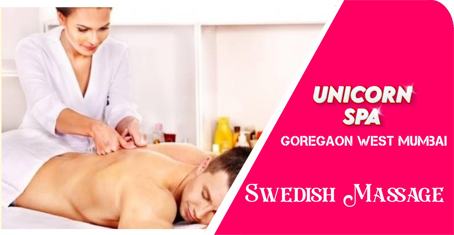 Swedish Massage in Goregaon West Mumbai